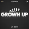 About Grown Up Song