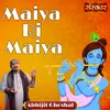 About Maiya Ri Maiya Song