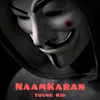 About NAAMKARAN Song