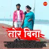 About Tor Beena Song