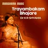 Trayambakam Bhajare