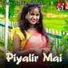 About Piyalir Mai Song