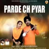 Parde Ch Pyar