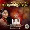 About Vaazhum Theivam Song