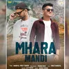 About Mhara Mandi Song