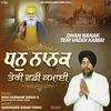 Dhan Nanak Teri Vaddi Kamai