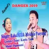 About Danger 2019 Song