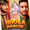 Bhola Naache