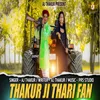 About Thakur Ji Thari Fan Song