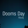 About Dooms Day Song