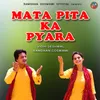 Mata Pita Ka Pyara