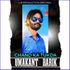 Chand Ka Tukda