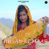 Husan Ki Maar (feat. Ankit Gotka)