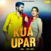 About Kua Upar Song