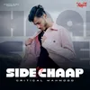 About Side Ey Chaap Song