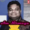 About Aam Nirmaya Song