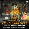 About Jay Maa Pitambara Devi Song