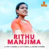 About Rithu Manjima Song