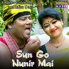 Sun Go Nunir Mai