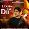 About Dooba Hai Dil Song