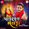 About Powerful Meldi Song