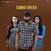 Tumko Dekha