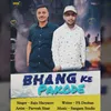 About Bhang Ke Pakode Song