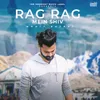 About Rag Rag Mein Shiv Song