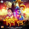 About Shiv Shambhu Song