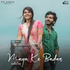 About Maya Ke Badar Song