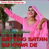 SATTING SATAN SU KRWA DE