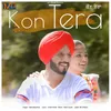 About Kon Tera Song