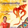 About Gajananayutha Song