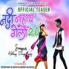 About Nadi Nahay Gelo 2.0 Song