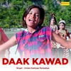 About Daak Kawad Song