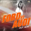 About Ford vs Audi Song