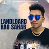 About Landloard Rao Sahab Song