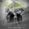 About WAQT NAHI Song