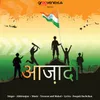 About Azaadi Song