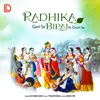 About Radhika Gori Se Biraj Ki Chori Se Song