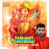 About Ganeshay Dheemahi Song