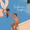 About Suhana Safar Song