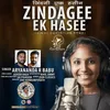 About Zindagee Ek Haseen Song