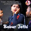 About Babur Jethi Song