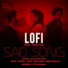 Sad Song Lofi