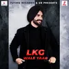 About LKG Wale Yaar Song