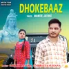 About Dhokebaaz (feat. Gholli Jangra) Song
