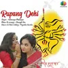 About Rupang Dehi Song