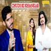 About Chudi ki Khankar Song