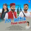 About Tera Aashiq Pahari Nonstop Song